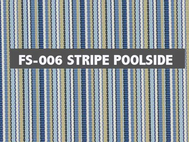 FS-006 Yard of Stripe Poolside 1 FS-006 Yard of Stripe Poolside